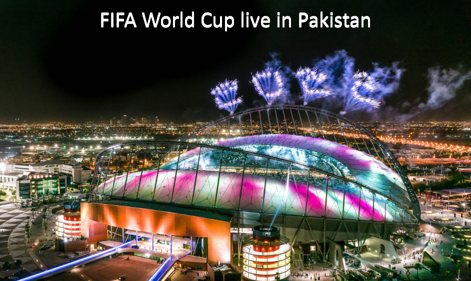 FIFA World Cup live in Pakistan