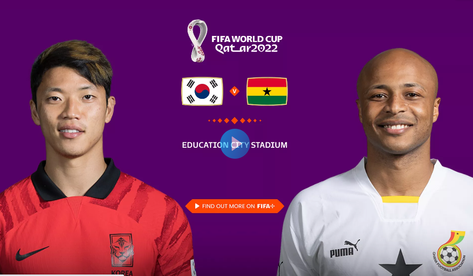 South Korea vs Ghana World Cup Football Match Live 2022 Time, How to Watch