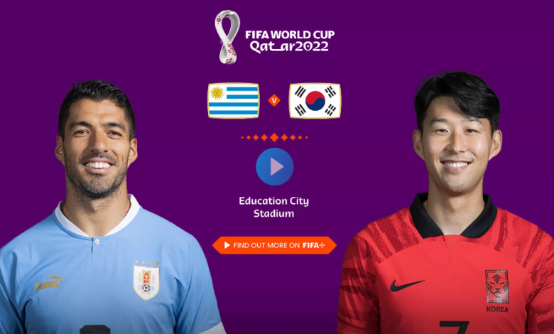 Uruguay vs South Korea Match Live FIFA World Cup 2022